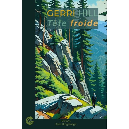 Tête froide, de Gerri HILL