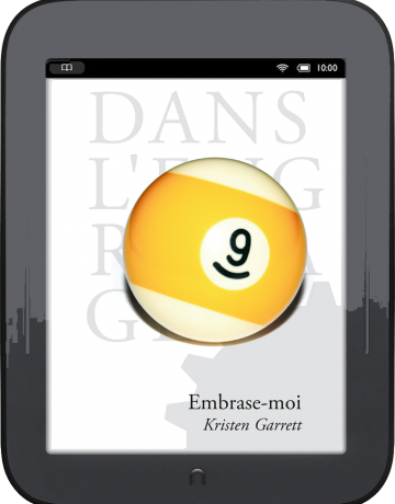 Embrase-moi, Kristen GARRETT (ebook)