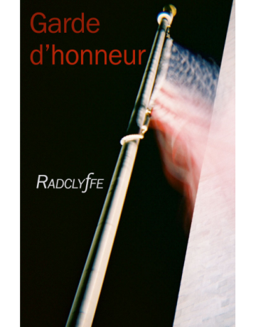 Garde d'honneur [épisode 4], RADCLYFFE (ebook)