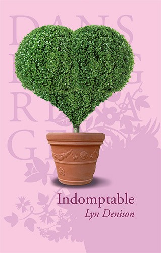 Indomptable, Lyn DENISON