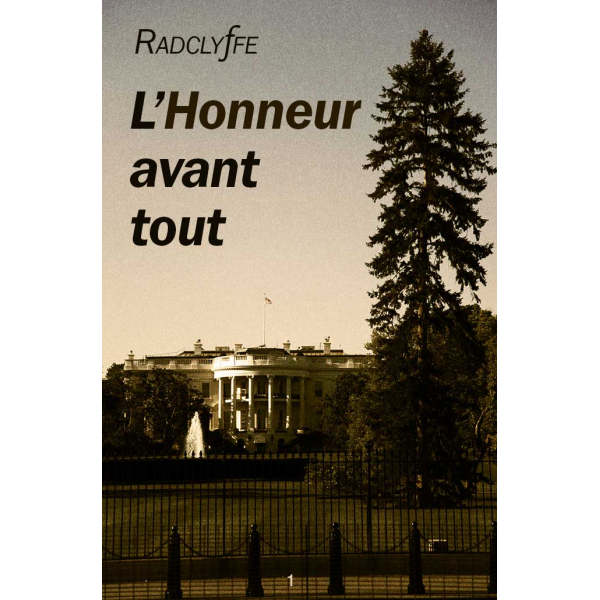 L'Honneur avant tout [épisode 1], RADCLYFFE (ebook)