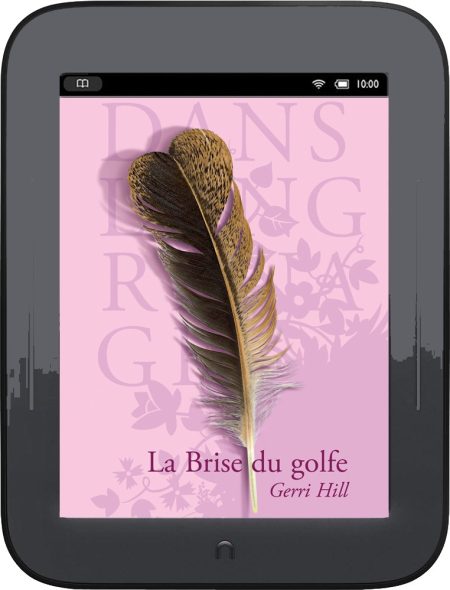 La Brise du golfe, Gerri HILL (ebook)