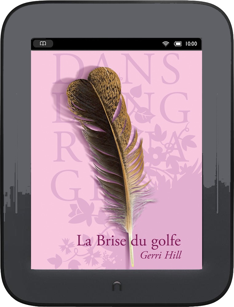 La Brise du golfe, Gerri HILL (ebook)