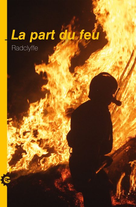La Part du feu, RADCLYFFE