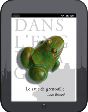 Le Saut de grenouille, Lucie BROCARD (ebook)