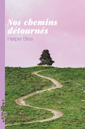 Nos chemins détournés, Harper BLISS (ebook) – Image 3