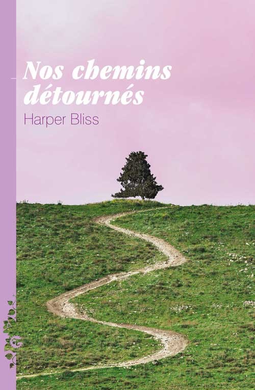 Nos chemins détournés, Harper BLISS