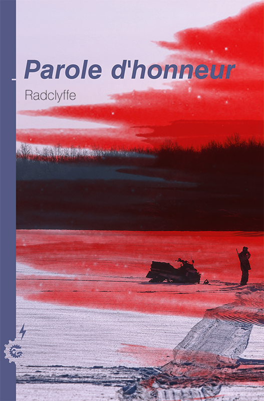 Parole d'honneur (épisode 7), RADCLYFFE