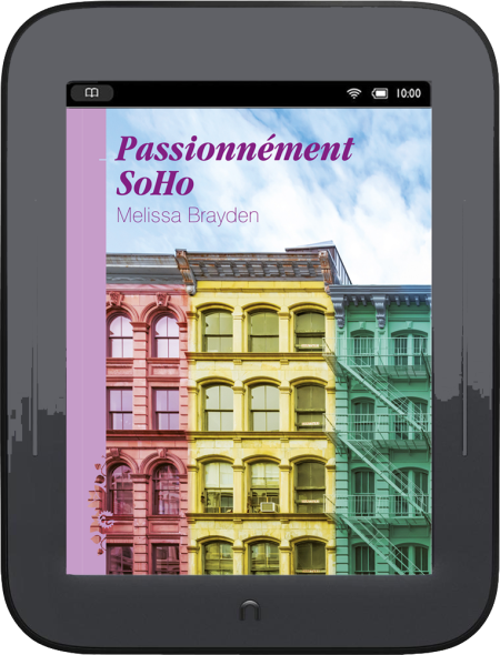 Passionnément Soho, de Melissa Brayden (ebook)