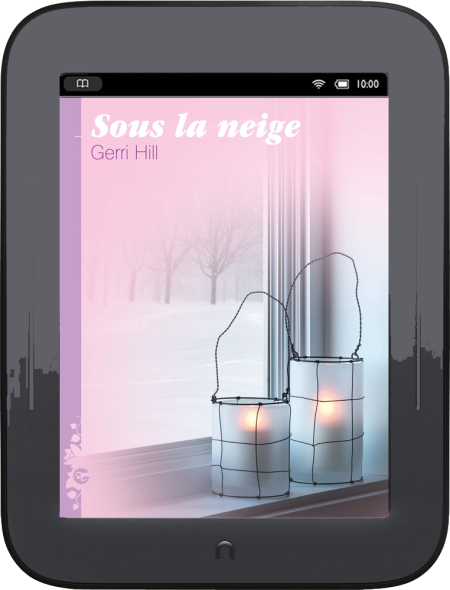 Sous la neige, Gerri HILL (ebook)