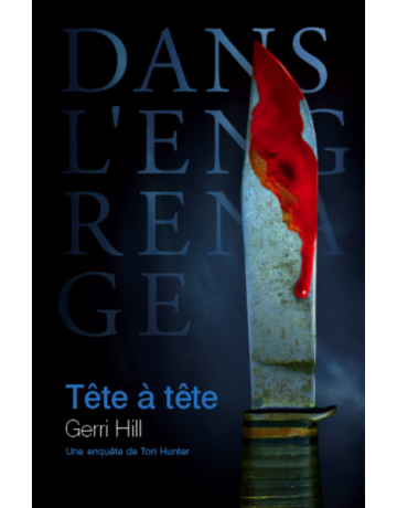 Tête à tête (épisode 3), Gerri HILL