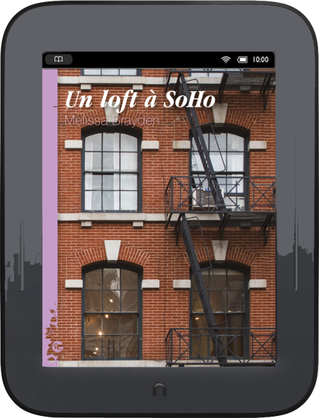 Un loft à SoHo [1], de Melissa BRAYDEN
