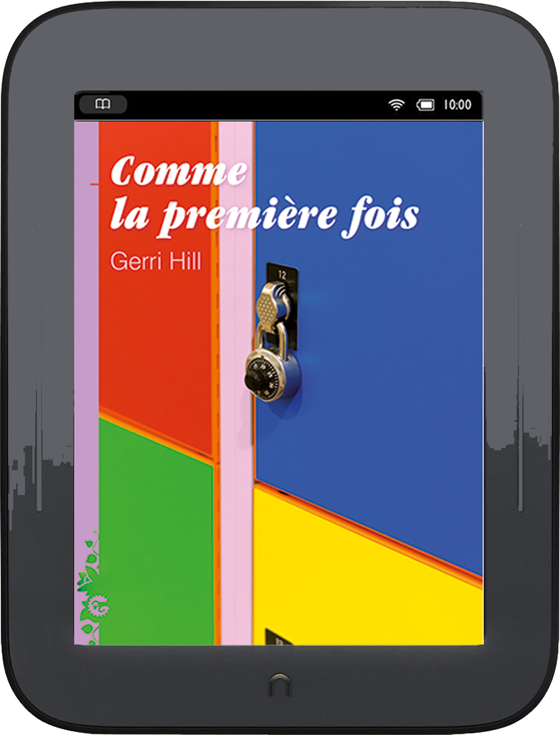 Comme la première fois, de Gerri HILL (ebook)